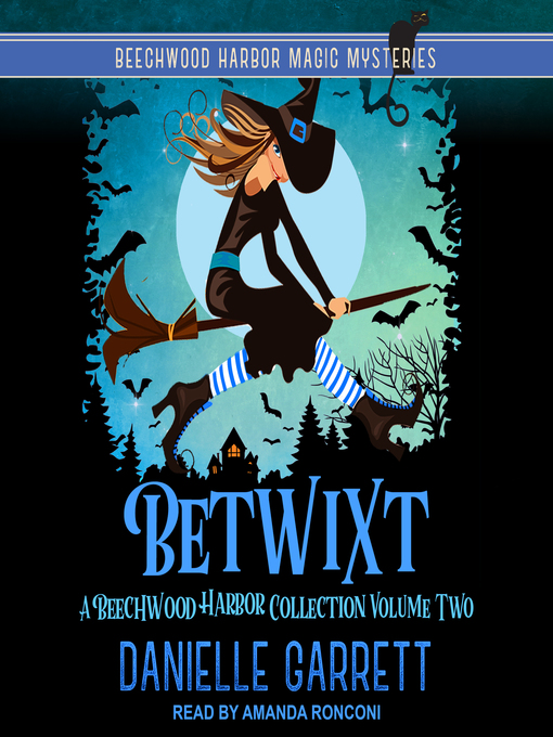 Title details for Betwixt by Danielle Garrett - Available
